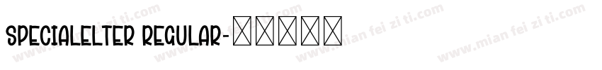 SpecialElter Regular字体转换